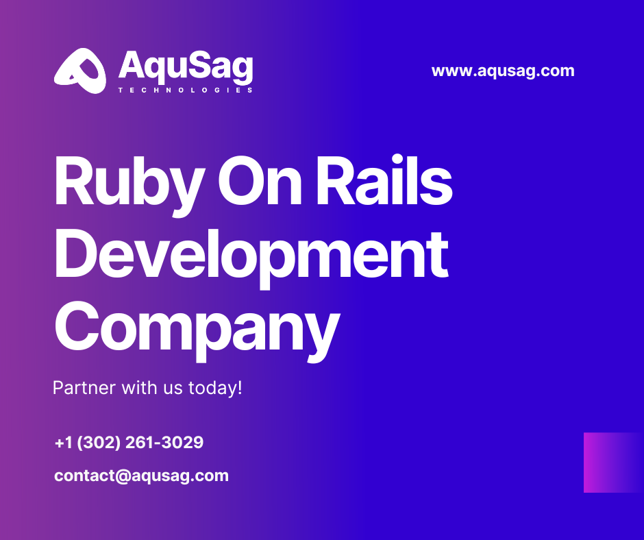 Ruby on Rails Development Services | Custom Web Solutions | Aqusag